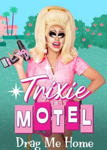 Trixie Motel: Drag Me Home thumbnail