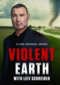 Violent Earth with Liev Schreiber thumbnail
