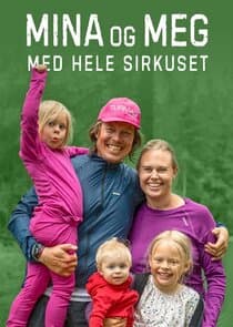 Mina og meg med hele sirkuset thumbnail