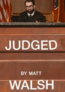 Judged by Matt Walsh thumbnail