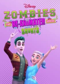 ZOMBIES: The Re-Animated Series Shorts thumbnail
