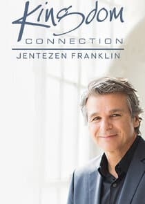 Kingdom Connection with Jentezen Franklin thumbnail
