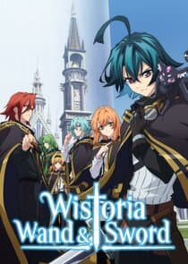 Wistoria: Wand and Sword thumbnail