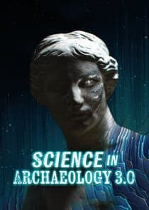Science in Archaeology 3.0 thumbnail