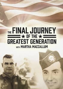 The Final Journey of the Greatest Generation thumbnail