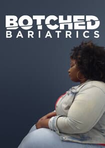 Botched Bariatrics thumbnail
