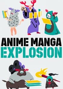 Anime Manga Explosion thumbnail