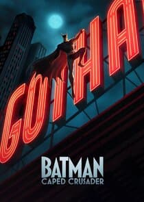 Batman: Caped Crusader thumbnail