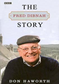 The Fred Dibnah Story thumbnail