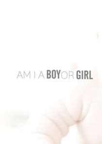 Am I a Boy or Girl thumbnail