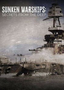 Sunken Warships: Secrets from the Deep thumbnail