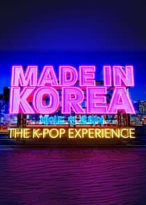 Made in Korea: The K-Pop Experience thumbnail