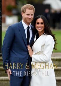 Harry & Meghan: The Rise & Fall thumbnail