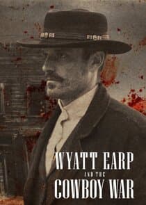 Wyatt Earp and the Cowboy War thumbnail