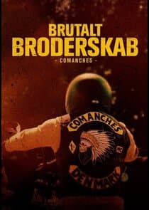 Brutalt Broderskab - Comanches thumbnail