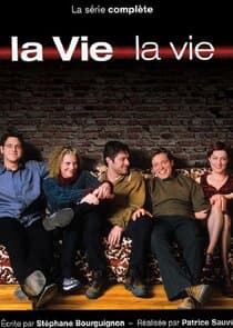 La Vie, la vie thumbnail