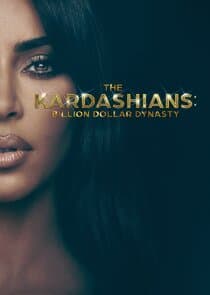 The Kardashians: Billion Dollar Industry thumbnail
