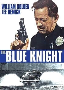 Joseph Wambaugh's The Blue Knight thumbnail