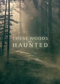 These Woods Are Haunted thumbnail