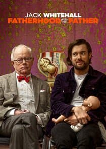 Jack Whitehall: Fatherhood with My Father thumbnail