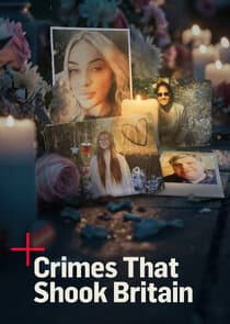 Crimes That Shook Britain thumbnail