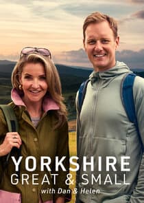Yorkshire Great and Small with Dan and Helen thumbnail