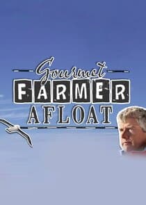 Gourmet Farmer Afloat thumbnail