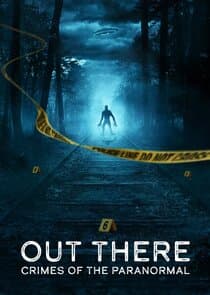 Out There: Crimes of the Paranormal thumbnail