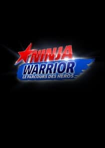 Ninja Warrior, le parcours des héros thumbnail