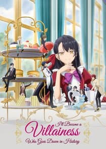 I'll Become a Villainess That Will Go Down in History thumbnail