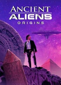 Ancient Aliens: Origins thumbnail