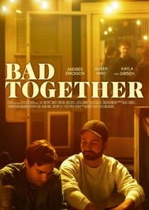 Bad Together thumbnail
