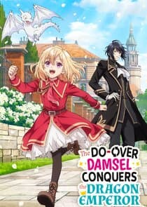 The Do-Over Damsel Conquers the Dragon Emperor thumbnail