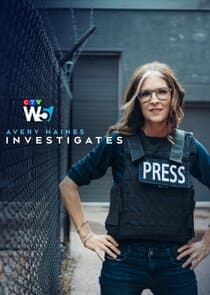 W5: Avery Haines Investigates thumbnail