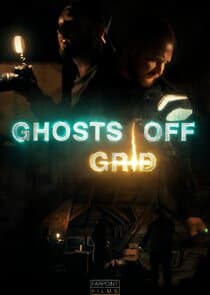 Ghosts Off Grid thumbnail