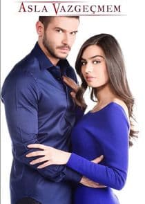 Asla Vazgeçmem thumbnail