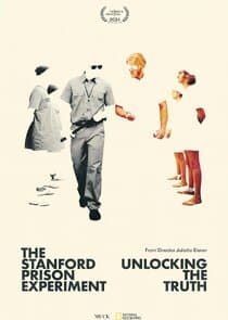 The Stanford Prison Experiment: Unlocking the Truth thumbnail