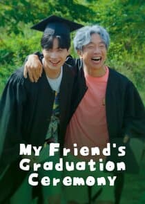 My Friend's Graduation Ceremony thumbnail