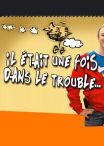 Il était une fois dans le trouble thumbnail