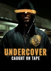 Undercover: Caught on Tape thumbnail