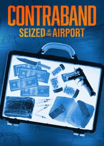 Contraband: Seized at the Airport thumbnail