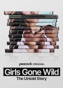 Girls Gone Wild: The Untold Story thumbnail