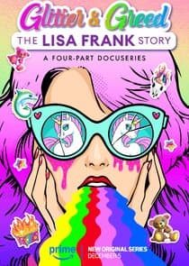 Glitter and Greed: The Lisa Frank Story thumbnail
