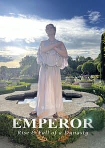 Emperor: The Rise & Fall of a Dynasty thumbnail