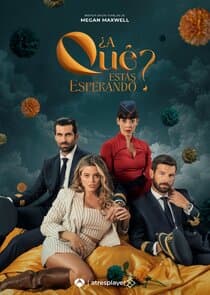 ¿A Qué Estás Esperando? thumbnail