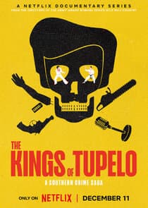 The Kings of Tupelo: A Southern Crime Saga thumbnail