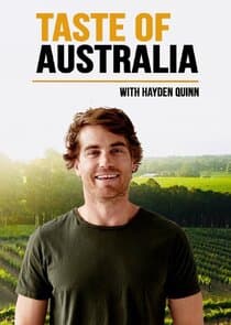 Taste of Australia with Hayden Quinn thumbnail