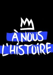 À nous l'histoire thumbnail
