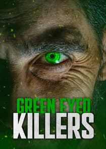 Green Eyed Killers thumbnail