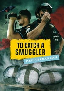 To Catch a Smuggler: Mediterranean thumbnail